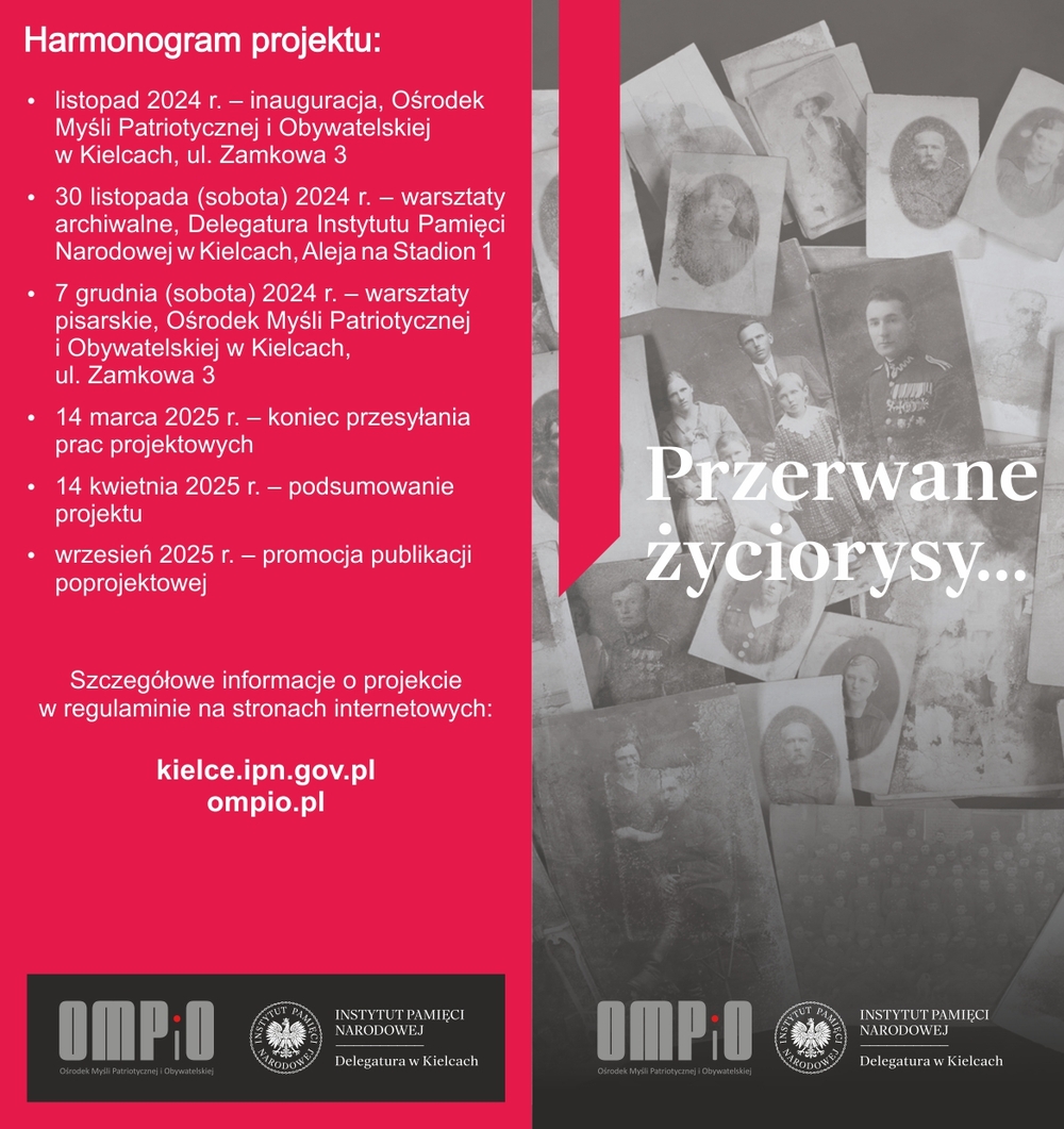„Przerwane życiorysy…” – projekt społeczny Delegatury Instytutu Pamięci Narodowej w Kielcach oraz Ośrodka Myśli Patriotycznej i Obywatelskiej w Kielcach