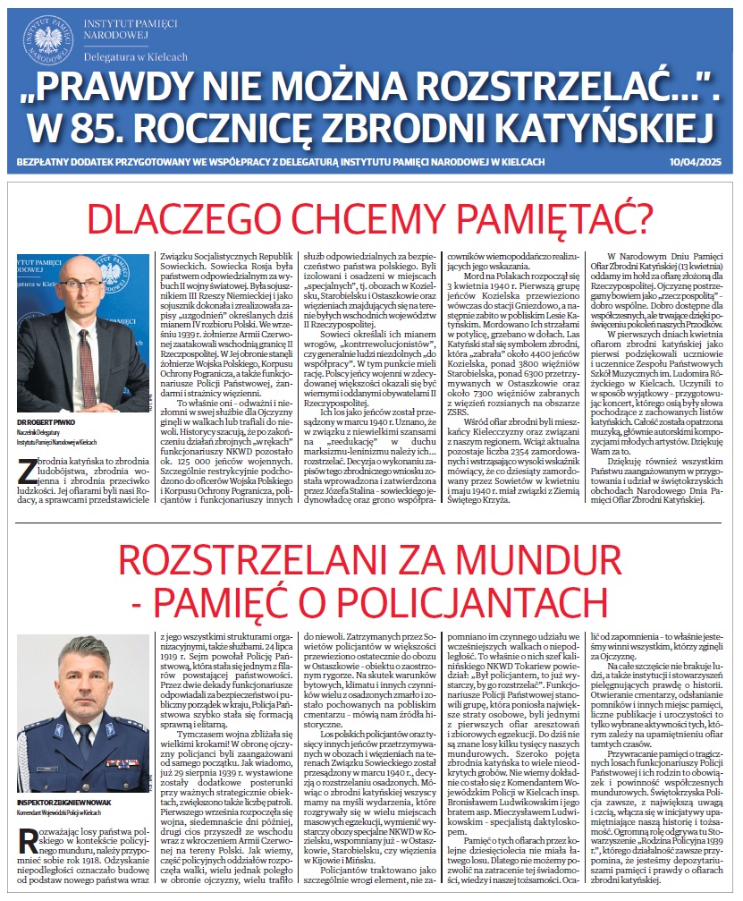 „Prawdy nie można rozstrzelać…”. W 85. rocznicę Zbrodni katyńskiej – dodatek prasowy [PDF]